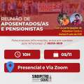 DIA 05/11 TEM REUNIÃO MENSAL DE APOSENTADOS/AS E PENSIONISTAS DE CAXIAS