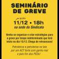 Sindipetro Caxias realiza Seminário de Greve nesta quinta, dia 11 de dezembro, às 18h, na sede do Sindicato e convoca trabalhadores/as